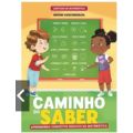 CARTILHA CAMINHO DO SABER: CONCEITOS BÁSICOS DA MATEMÁTICA - BICHO ESPERTO