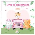 LIVRO Recordações Primeiro Ano do Bebê: Menina - Blu Editora